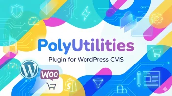 PolyUtilities for WordPress - All-in-One Performance & Customization Suite